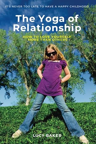 The Yoga of Relationship